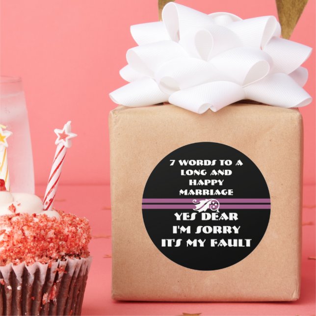 7 Worte für eine lange und glückliche Ehe Runder Aufkleber (Party)