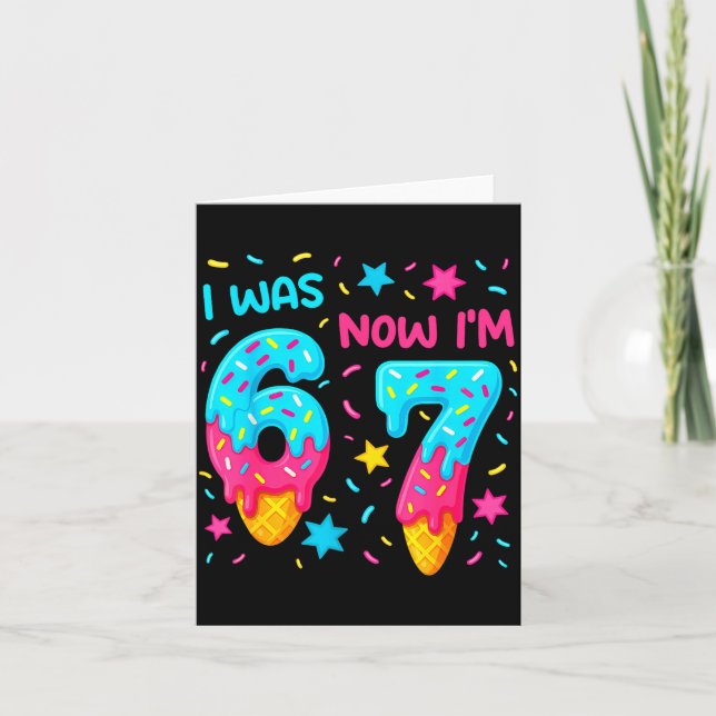 7 Year Old Birthday Shirt Was 6 Now I'm 7 67 Funny Karte (Vorderseite)