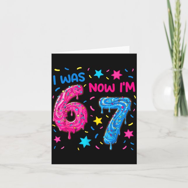 7 Year Old Birthday Shirt Was 6 Now I'm 7 67 Funny Karte (Vorderseite)