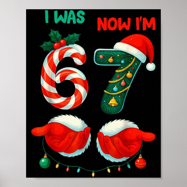7 Year Old Birthday Shirt Was 6 Now Im 7 67 Funny  Poster (Vorne)