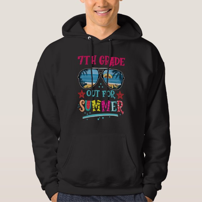 7th Grade Out For Summer Happy Last Day Of School  Hoodie (Vorderseite)