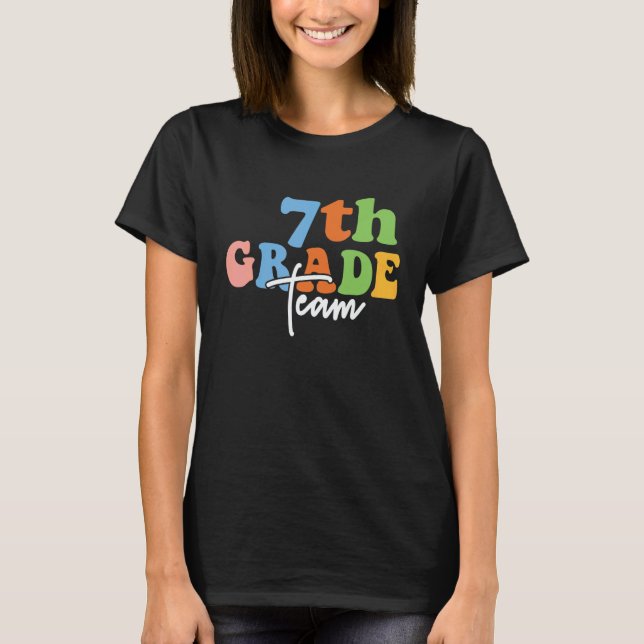 7th Grade Team Retro Groovy Women Happy First Day  T-Shirt (Vorderseite)