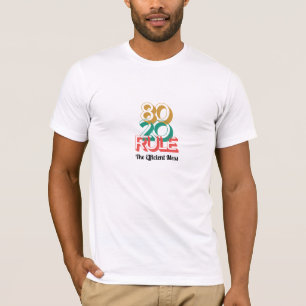 80/20 Regel - Der effiziente T - Shirt des Chaos