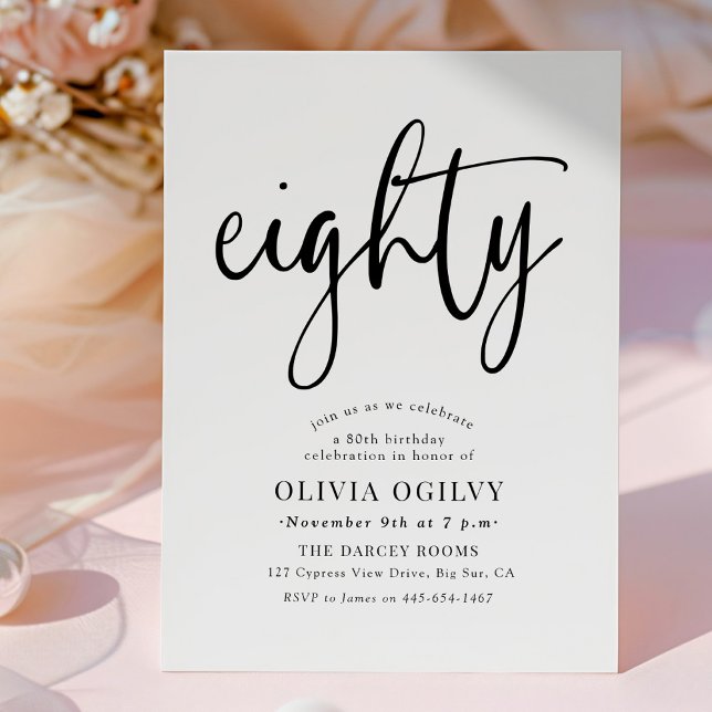 80. B&W Birthday Party Moderne Script Typografie Einladung (Von Creator hochgeladen)