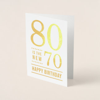 80. Geburtstag 80 ist die neue 70 Folienkarte