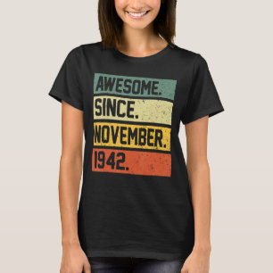 80. Geburtstag 80 Jahre Phantastisch seit November T-Shirt