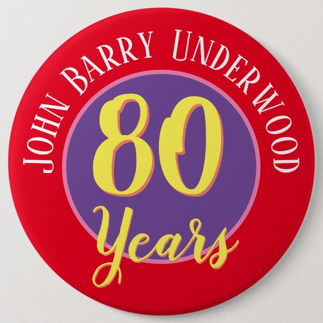 80. Geburtstag Abzeichen zu personalisieren. Button (Vorderseite)