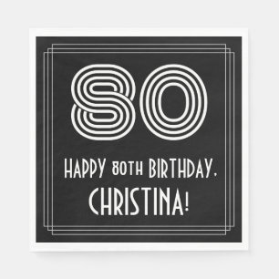 80. Geburtstag: Art Deco Aussehen "80" + Name Serviette