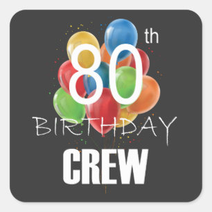 80. Geburtstag Crew 80 Party Crew Group Quadratischer Aufkleber