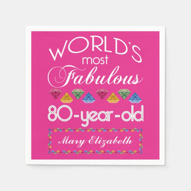 80. Geburtstag Die prächtigsten farbenfrohen Edels Serviette (Vorderseite)