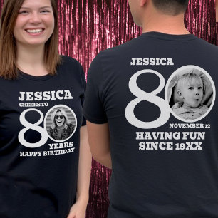 80. Geburtstag doppelseitige Foto Name weißer Text T-Shirt