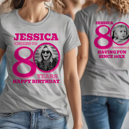 80. Geburtstag doppelseitiges Foto Name rosa Text T-Shirt
