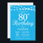 80. Geburtstag Einladung Blau<br><div class="desc">80. Geburtstag Einladung mit String Lights. Blauer Hintergrund Frauen oder Männer zum Geburtstag. 13. 15. 16. 18. 20. 21. 30. 40. 50. 60. 70. 80. 90. 100. Jegliches Alter. Für weitere Anpassungen klicken Sie bitte auf die Schaltfläche "Anpassen" und verwenden Sie unser Designwerkzeug,  um diese Vorlage zu ändern.</div>