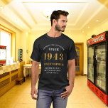 80. Geburtstag Geboren 1943 Schwarz Fügen Sie Ihre T-Shirt<br><div class="desc">Feiern Sie mit diesem coolen und zeitlosen T - Shirt die phantastischen Errungenschaften des 80. Geburtstages Ihres geliebten Menschen! Dieser T - Shirt aus Schwarz und Gold kann mit ihrem Namen und dem Jahr personalisiert werden, in dem sie geboren waren (1943). Es ist perfekt für Geburtstagsfeiern, Ansammlungen und besondere Anlässe....</div>