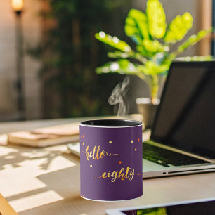 80. Geburtstag lila Gold hello 80 Typografie Tasse