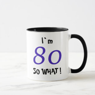 80. Geburtstag Lustiges Inspirationsgeschenk Na un Tasse
