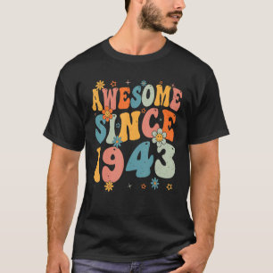 80. Geburtstag Phantastisch seit 1943 80 Jahre alt T-Shirt