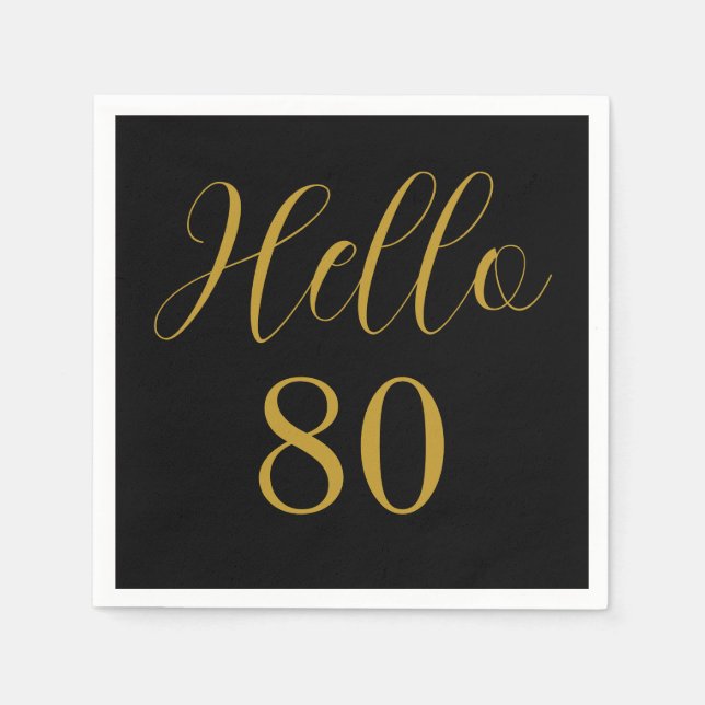 80. Geburtstag Schwarz Gold Geburtstagsfeier Serviette (Vorderseite)