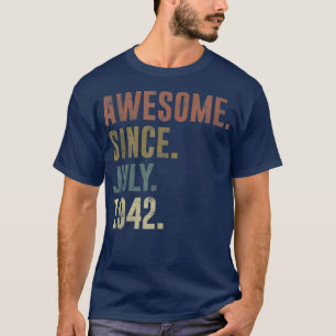 80. Geburtstag Vintage Awesome Seit Juli 1942 T-Sh T-Shirt