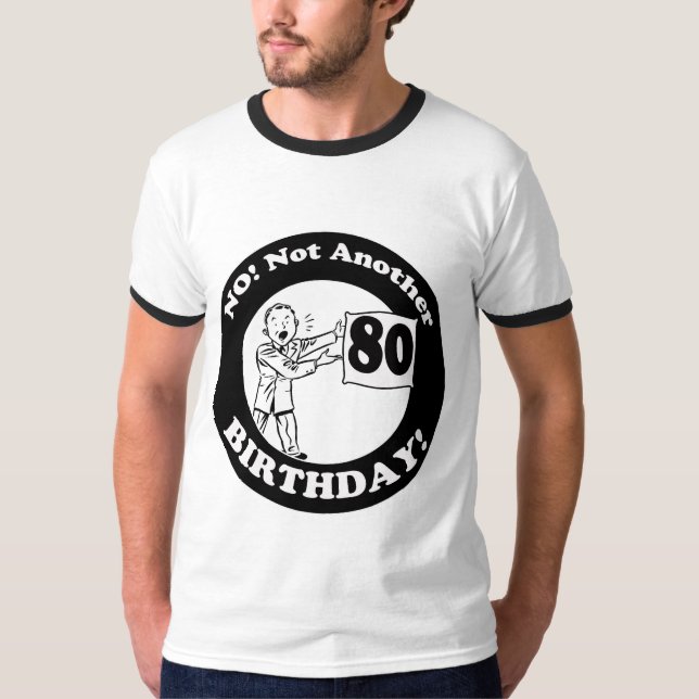 80. Geburtstags-T - Shirts und Geschenke (Vorderseite)
