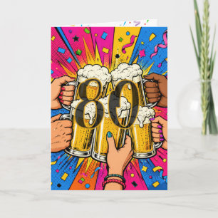80. Geburtstagsbier-Trinkspruch im Pop-Art-Stil Karte
