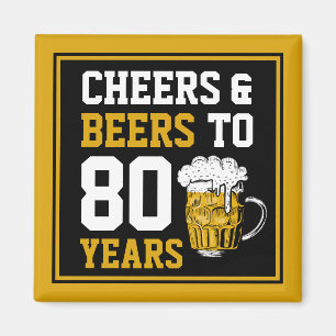 80. Geburtstagsfeier & Biere bis 80 Jahre Magnet
