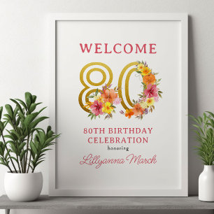 80. Geburtstagsfeier Florales Gold Nummer 80 Willk Poster