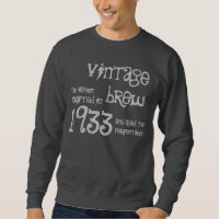 80. Geburtstagsgeschenk 1933 Vintager Brauname für