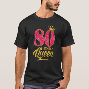 80. Geburtstagskönigin 80 Jahre Altes Mädchen Kron T-Shirt