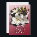 80. Geburtstagsparty Einladung - weiße Lilien<br><div class="desc">Feiern Sie einen 80. Geburtstag mit dieser eleganten Blumenkarte. Ich freue mich,  dies Ihren Anforderungen anzupassen,  z.B. unterschiedliche Farben und/oder Formulierungen auf der Vorderseite.</div>