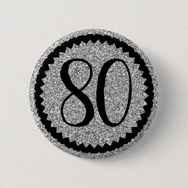 80. Geburtstagsparty Silver Glitzer Classic Button (Vorderseite)