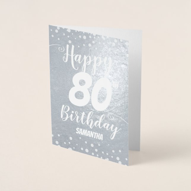 80. Happy Birthday Custom Foil Card Folienkarte (Vorderseite)