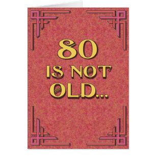 80 ist nicht alt