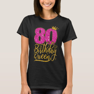 80 Jahre alt 80. Geburtstag Königin Diamantkrone P T-Shirt