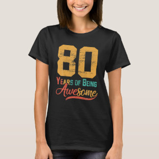80 Jahre alt 80. Geburtstag Vater Mama Opa Oma T-Shirt