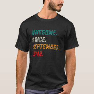 80 Jahre alt Phantastisch seit September 1942 80. T-Shirt