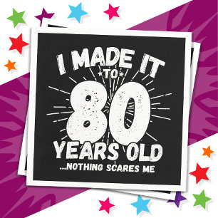 80 Jahre alt Sarcastic Meme Funny 80. Geburtstag Serviette
