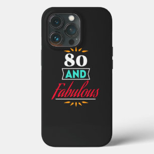 80 Jahre alt und fabelhaftes Sprichwort Case-Mate iPhone Hülle