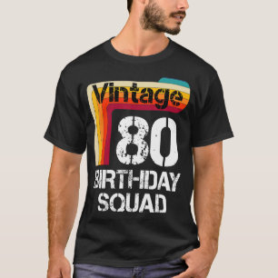 80 Jahre alte Geburtstags Vintage 80. Geburtstag F T-Shirt