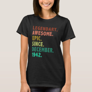 80 Jahre alte Legende seit Dezember 1942 80. Gebur T-Shirt