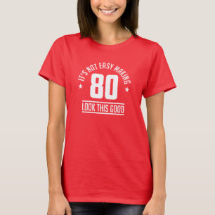 80 Jahre alter Geburtstag Grafik T-Shirt