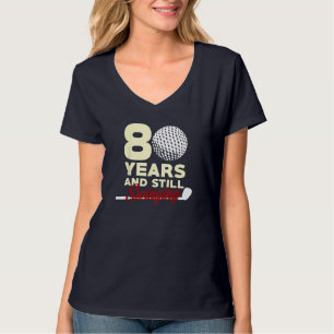 80 Jahre Altes Glück 80. Geburtstag für Golfer T-Shirt