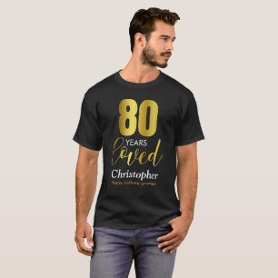 80 Jahre Liebe 80. Geburtstag T-Shirt