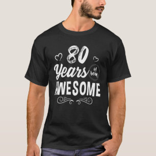 80 Jahre Phantastisch 80. Geburtstag & Fabulous T-Shirt