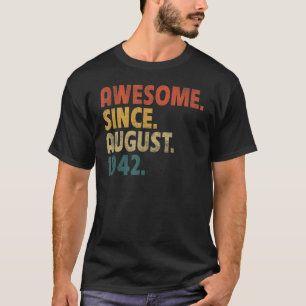 80 Jahre Phantastisch seit August 1942 80. Geburts T-Shirt