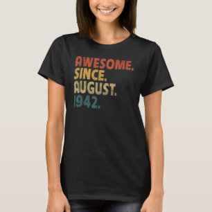 80 Jahre Phantastisch seit August 1942 80. Geburts T-Shirt