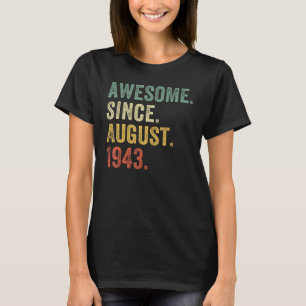 80 Jahre Phantastisch seit August 1943 80. Geburts T-Shirt