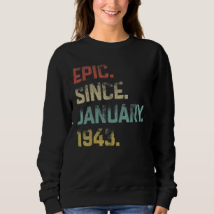 80 Jahre Phantastischer Epic Seit Januar 1943 80. Sweatshirt