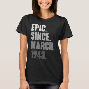 80 Jahre Vintag 1943 März Geburtstag 80. Deko T-Shirt