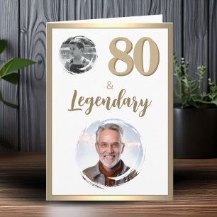 80 & Legendär 2 Fotos 80. Geburtstag Karte
